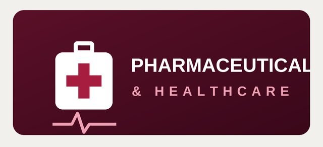 Pharmaceutical & Healthcare